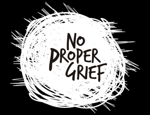 No Proper Grief